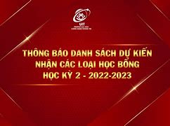 Danh Sách Học Bổng Uit 2022 1 Semester Gen Test