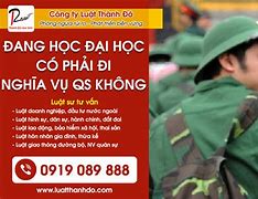 Đi Du Học Có Được Hoãn Nghĩa Vụ Quân Sự