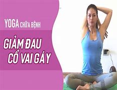 Yoga Nguyễn Hiếu Bài 1 Chữa Đau Vai Gáy Bài 1 Pdf